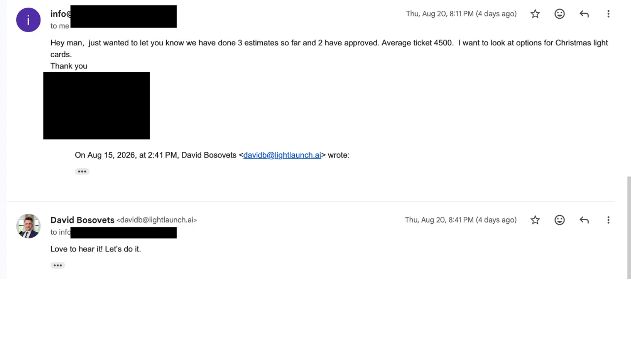 Client email: 3 estimates so far, 2 approved, average ticket 4500 — asking about Christmas light cards
